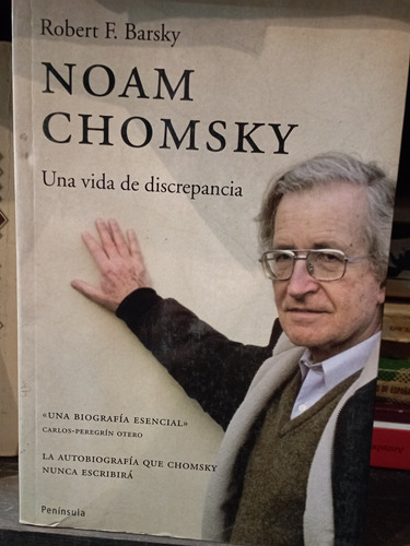 Noam Chomsky - Una Vida De Discrepancia - Robert Barsky 