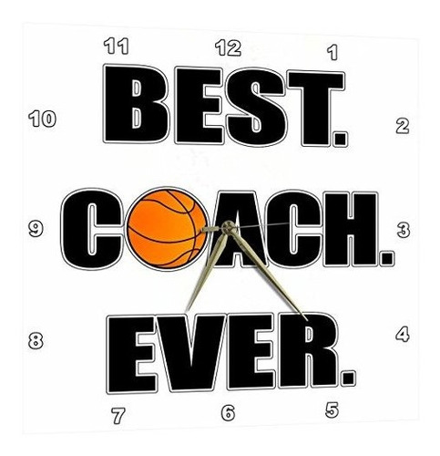 3drose Basketball Best Coach Ever - Reloj De Pared, 13 Por 1