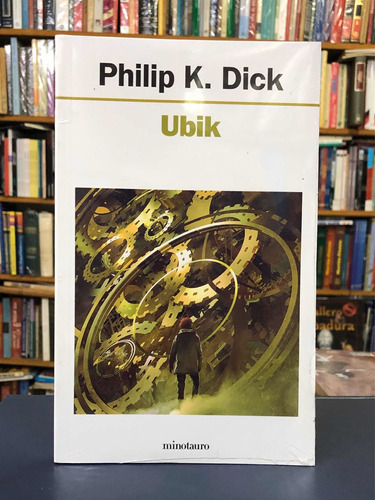 Ubik - Philip Dick - Minotauro