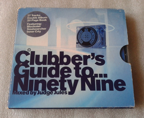 Clubber S Guide To...ninety Nine 2 Cds  Mixed By Judge Jules