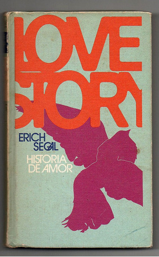 Love Story (una Historia De Amor) - Erich Segal  (8)