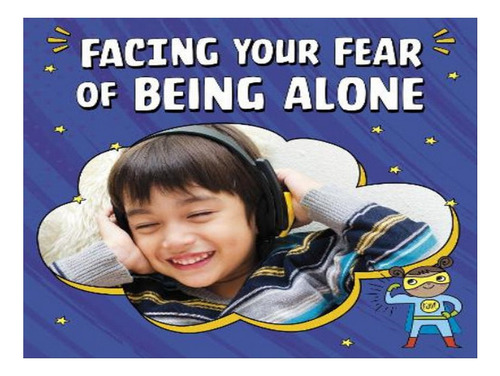 Facing Your Fear Of Being Alone - Mari Schuh. Eb07