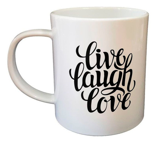 Taza De Plastico Frase Live Laugh Love