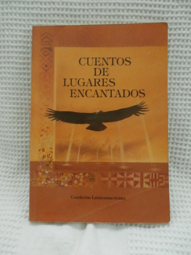 Libro Cuentos De Lugares Encantados