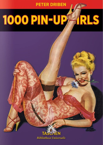 1000 Pin-up Girls, De Driben, Peter. Editorial Taschen, Tapa Dura En Inglés