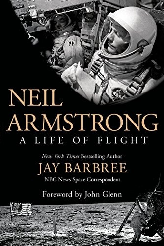 Neil Armstrong Una Vida De Vuelo Por Barbree, Jay (julio 8, 