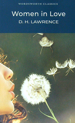 Women In Love - Wordsworth Classics, De Lawrence, David Herbert. Editorial Wordsworth, Tapa Blanda En Inglés Internacional
