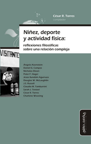 Imagen 1 de 2 de Niñez, Deporte Y Actividad Física / César R. Torres (comp.)