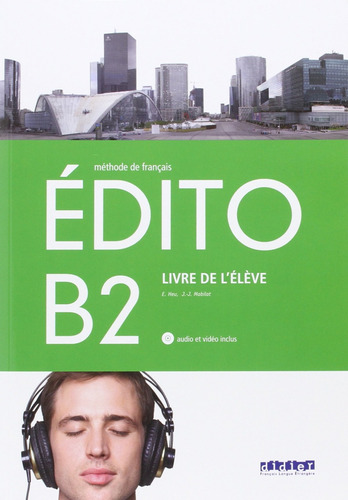 Edito B2 Eleve+cd+dvd  -  Vv.aa