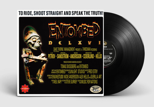 Lp Entombed To Ride, Shoot Straight & Speak The Truth