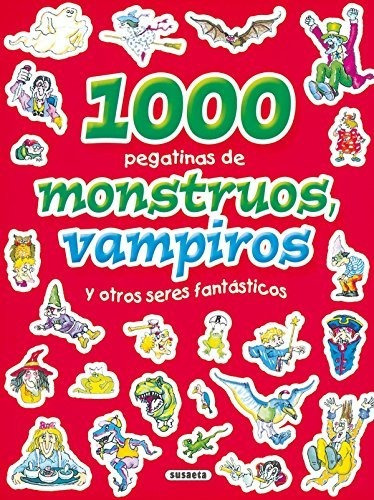 1000 Pegatinas De Monstruos, Vampiros Y Otros Seres Fantásti