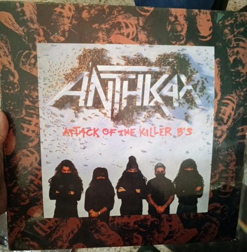 Anthrax - Attack Of The Killer B's