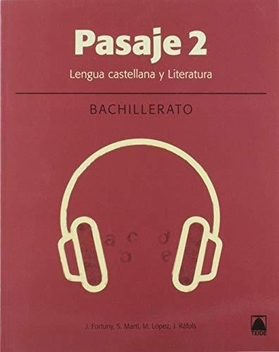 Pasaje 2. Lengua Bachillerato