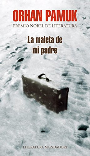 Libro Maleta De Mi Padre (literatura Mondadori) - Pamuk Orha