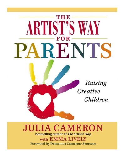Libro: El Camino De Los Artistas Para Los Padres: Criar Niñ