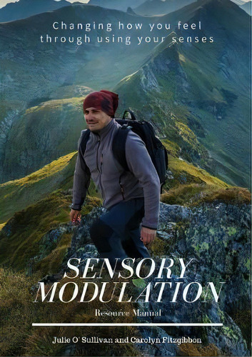 Sensory Modulation : Resource Manual, De Carolyn Fitzgibbon. Editorial Sensory Modulation Brisbane, Tapa Blanda En Inglés