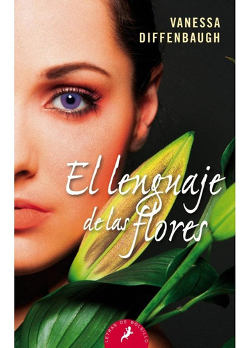 Lenguaje De Las Flores, El - Vanessa Diffenbaugh