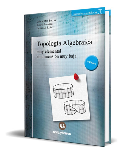 Libro Topología Algebraica [ Jaime Dan Porras ] Original