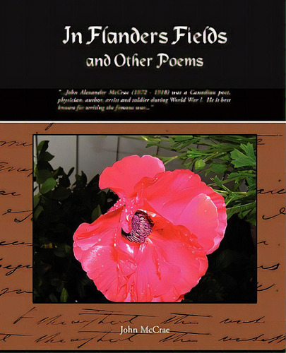 In Flanders Fields And Other Poems, De Mccrae, John. Editorial Standard Pubn Inc, Tapa Blanda En Inglés