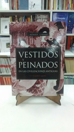 Vestidos Y Peinados En Las Civilizaciones Antiguas Quadrata