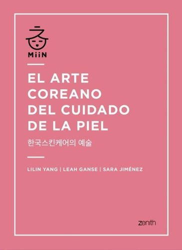 El Arte Coreano Del Cuidado De La Piel