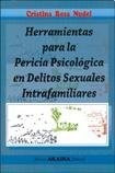 Herramientas Para La Pericia Psicologica En Delitos Sexuale