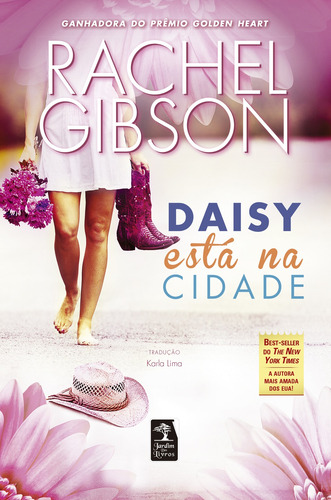 Daisy está na cidade, de Gibson, Rachel. Editora Geração Editorial Ltda, capa mole em português, 2015