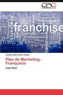 Libro Plan De Marketing - Franquicia - Claudio Walter Bul...