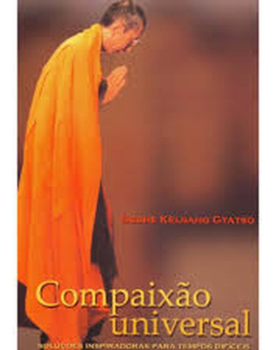 Compaixão Universal De Geshe Kelsang Gyatso Pela Tharpa Brasil (2001) (Usado)