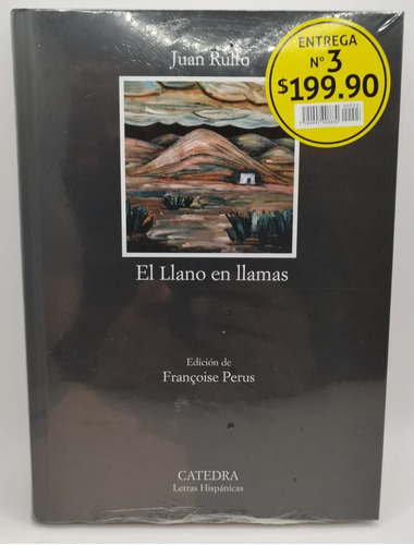 Colección Cátedra-letras Hispanicas #3 El Llano En Llamas