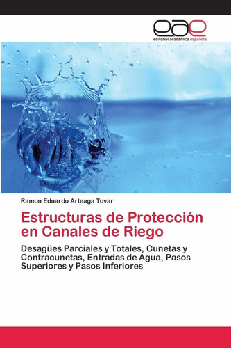 Libro Estructuras De Protección En Canales De Riego: De Lcm9