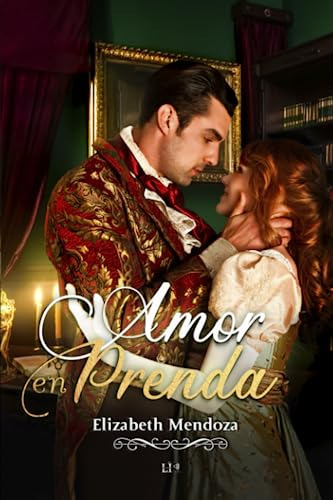 Amor En Prenda (spanish Edition)