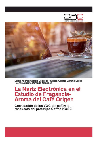 Libro: La Nariz Electrónica En El Estudio De Fragancia-aroma