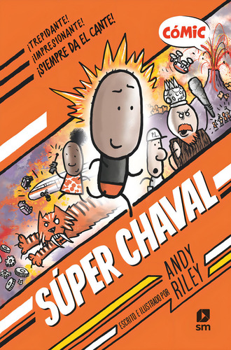 Super Chaval, De Riley, Andy. Editorial Ediciones Sm, Tapa Dura En Español