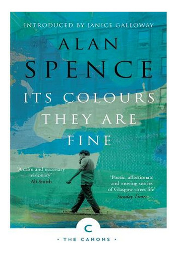 Its Colours They Are Fine - Canons (paperback) - Alan . Ew02