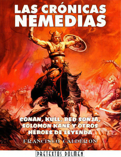 Las Crãâ³nicas Nemedias, De Calderón, Francisco. Tebeos Dolmen Editorial, S.l. En Español