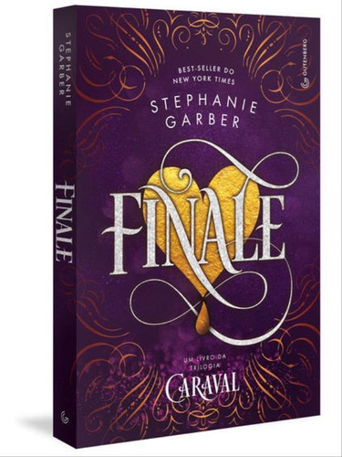 Finale (trilogia Caraval, Vol. 3) (pela Gutenberg), De Garber, Stephanie. Editora Gutenberg, Capa Mole Em Português