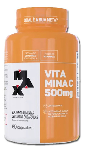 Promoção Vitamina-c 60 Cápsulas C/ 500mg Cada / Max Titanium