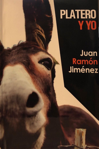 Platero Y Yo - Juan Ramon Jimenez - Liburua Ediciones 