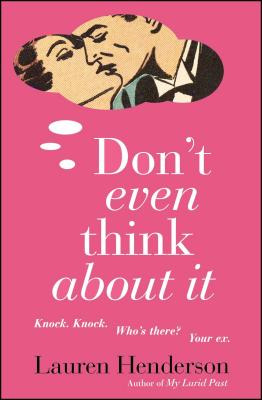 Libro Don't Even Think About It - Henderson, Lauren