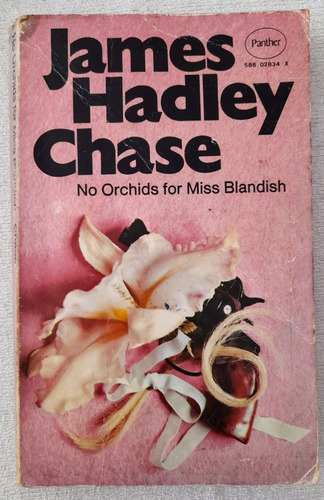 No Orchids For Miss Blandish - James Hadley Chase - Panther