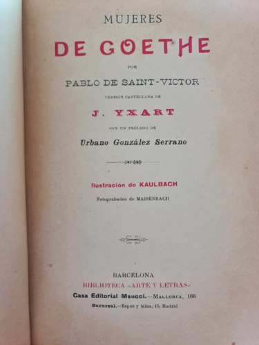 Las Mujeres De Goethe Casa Editorial Maucci, Barcelona 1884