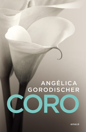 Coro De Angélica Gorodischer - Emecé