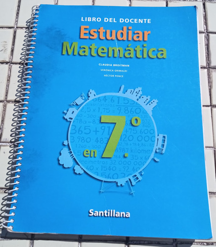 Estudiar Matematica En 7 Editorial Santillana.