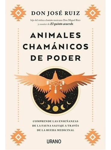 Animales Chamánicos De Poder