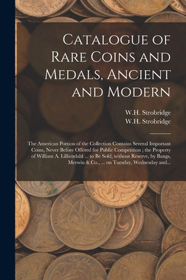 Libro Catalogue Of Rare Coins And Medals, Ancient And Mod...