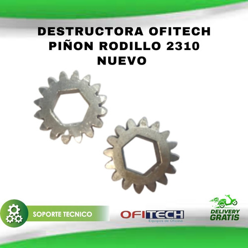 Imagen 1 de 1 de Piñones Para Destructora Ofitech 2310cc Nuevo Original