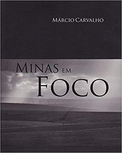 Minas Em Foco, De Marcio Carvalho. Editora Queen Books, Capa Mole Em Português