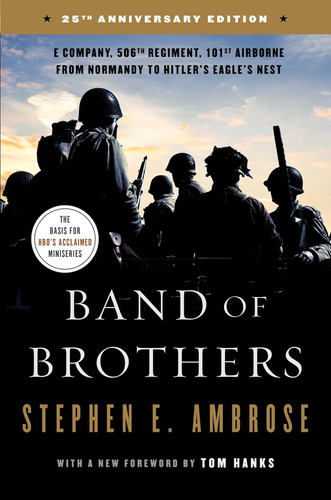 Libro: Banda De Hermanos: Compañía E, 506º Regimiento, 101º