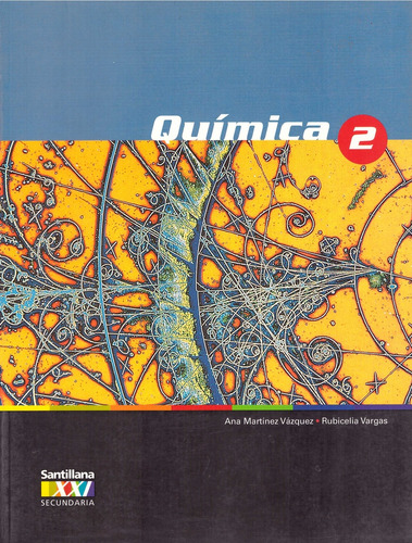 Quimica 2. Secundaria - Martinez Vazquez, Ana